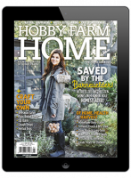 best of hobby farms home annual digital is now available
