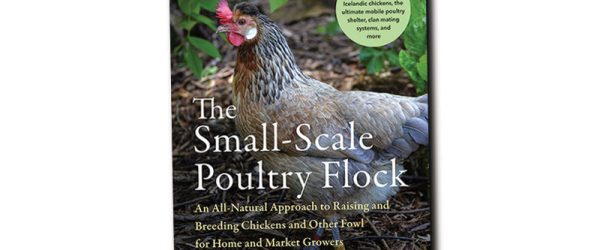 Book Review: “The Small-Scale Poultry Flock, Revised Edition”