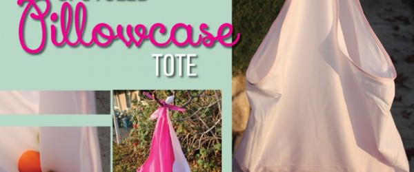 Upcycled Pillowcase Tote