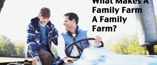 Burning Question: What Makes A Family Farm A Family Farm?