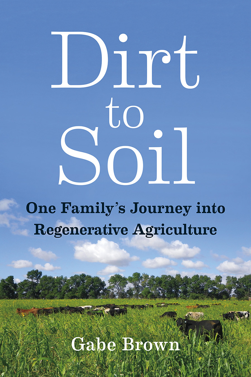 gabe brown dirt to soil book review